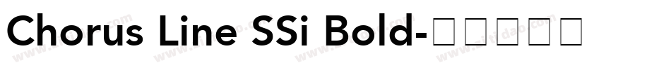 Chorus Line SSi Bold字体转换